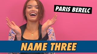 Paris Berelc - Name Three