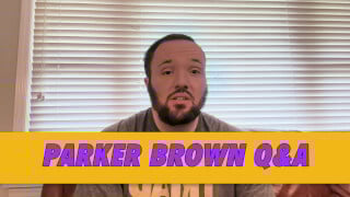 Parker Brown Q&A