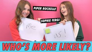 Piper Rockelle & Sophie Fergi - Who's More Likely?
