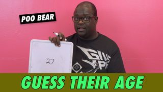 Poo Bear - Guess Their Age