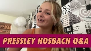 Pressley Hosbach Q&A