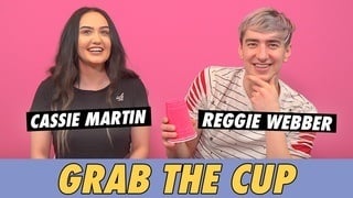 Reggie Webber & Cassie Martin - Grab The Cup