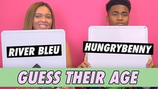 River Bleu vs. Hungrybenny - Guess Their Age