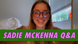 Sadie Mckenna Q&A