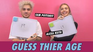 Sam Pottorff vs. Alexa Keith - Guess Their Age
