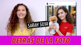 Sarah Silva - Detrás de la Foto