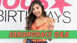 SarahGrace Q&A