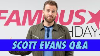 Scott Evans Q&A