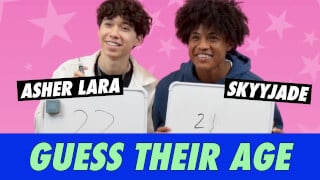 skyyjade vs. Asher Lara - Guess Their Age