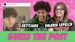 skyyjade vs. Valerie Lepelch - Guess The Post
