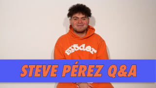 Steve Pérez Q&A