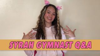 Syrah Gymnast Q&A