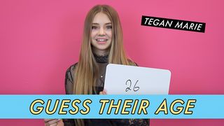 Tegan Marie - Guess Their Age