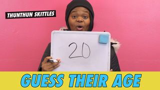 ThunThun Skittles - Guess Their Age