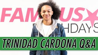 Trinidad Cardona Q&A