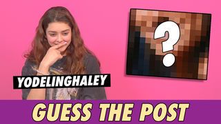 YodelingHaley - Guess The Post