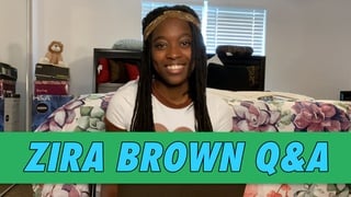 Zira Brown Q&A