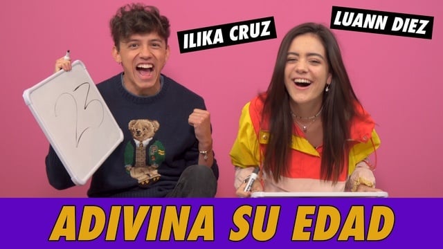 Ílika Cruz & Luann Diez - Adivina Su Edad