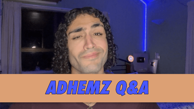 Adhemz Q&A