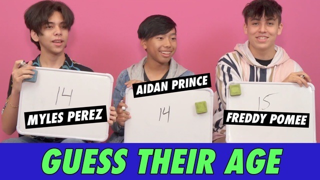 Aidan Prince, Freddy Pomee & Myles Perez - Guess Their Age