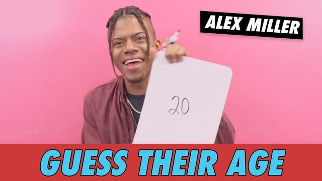 Alex Miller - Guess Their Age