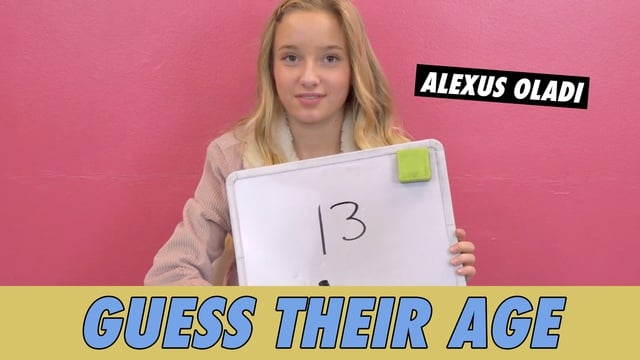 Alexus Oladi - Guess Their Age