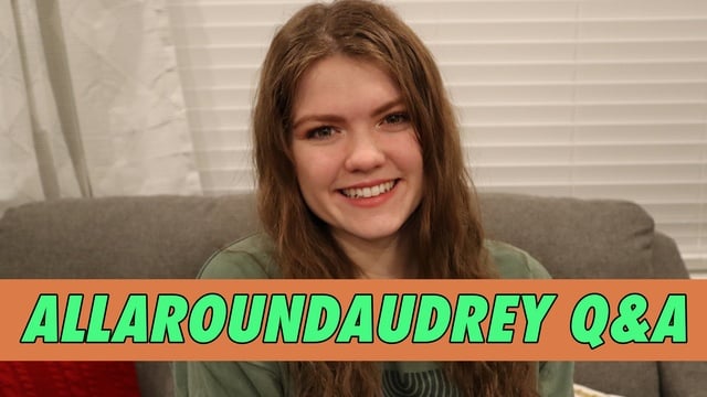 AllAroundAudrey Q&A