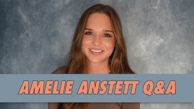 Amelie Anstett Q&A