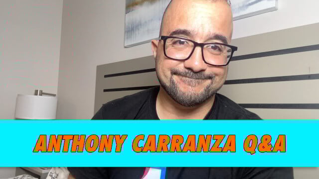 Anthony Carranza Q&A