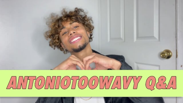 Antoniotoowavy Q&A