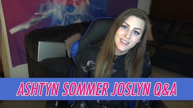 Ashtyn Sommer Joslyn Q&A