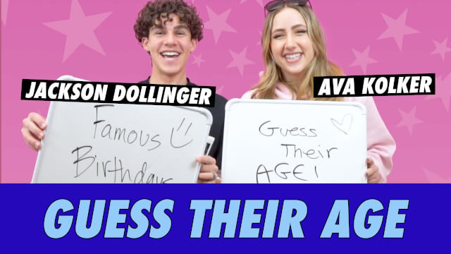 Ava Kolker vs. Jackson Dollinger - Guess Their Age