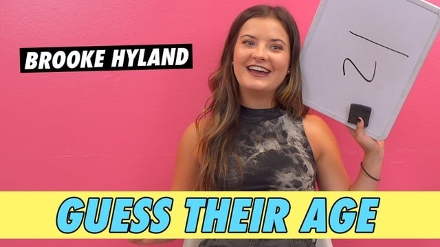 Brooke Hyland - Guess Their Age