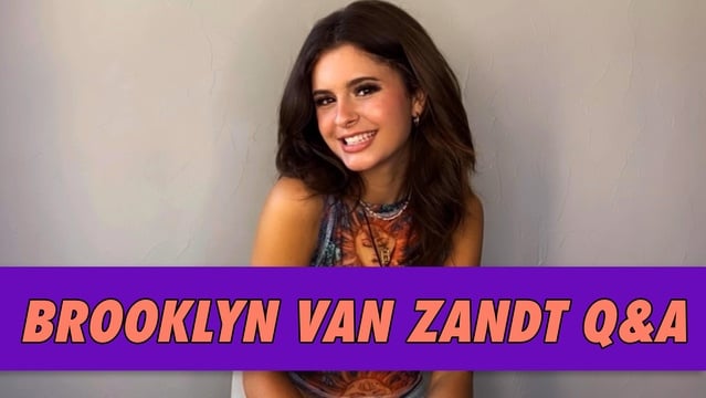 Brooklyn Van Zandt Q&A