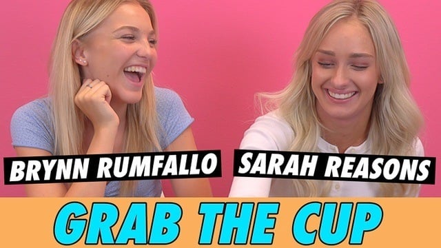 Brynn Rumfallo and Sarah Reasons - Grab The Cup