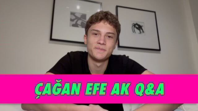 Çağan Efe Ak Q&A