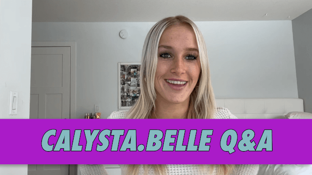 calysta.belle Q&A