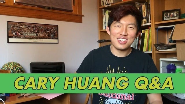 Cary Huang Q&A