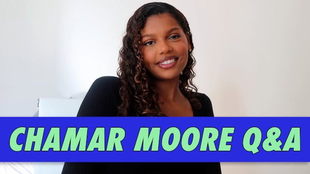 Chamar Moore Q&A