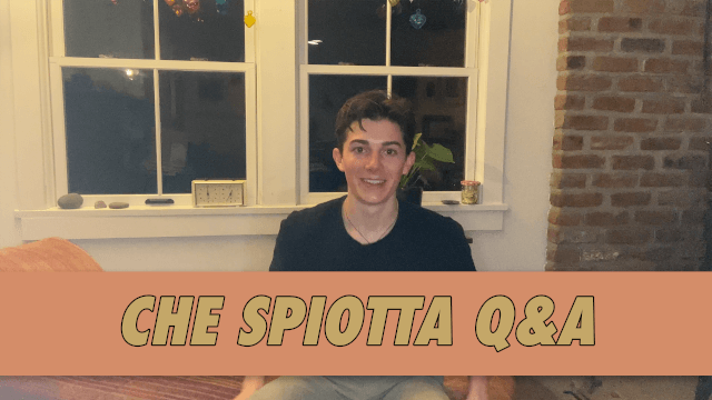 Che Spiotta Q&A