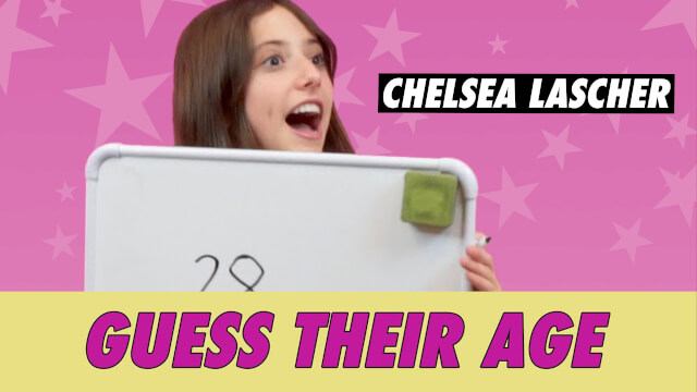 Chelsea Lascher - Guess Their Age