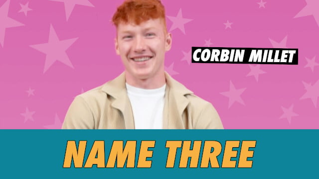 Corbin Millet - Name 3