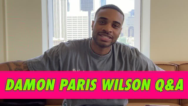 Damon Paris Wilson Q&A