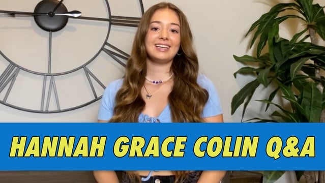 Hannah Grace Colin Q&A