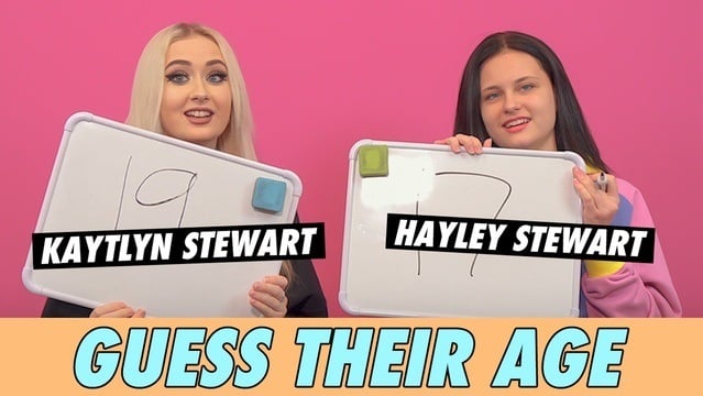 Hayley Stewart & Kaytlyn Stewart - Guess Their Age