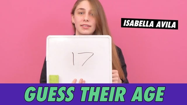 Isabella Avila - Guess Their Age