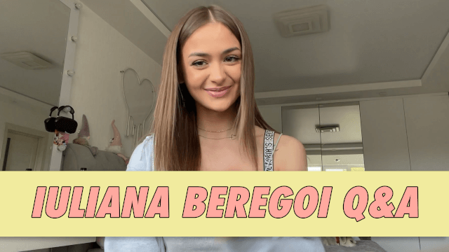 Iuliana Beregoi Q&A