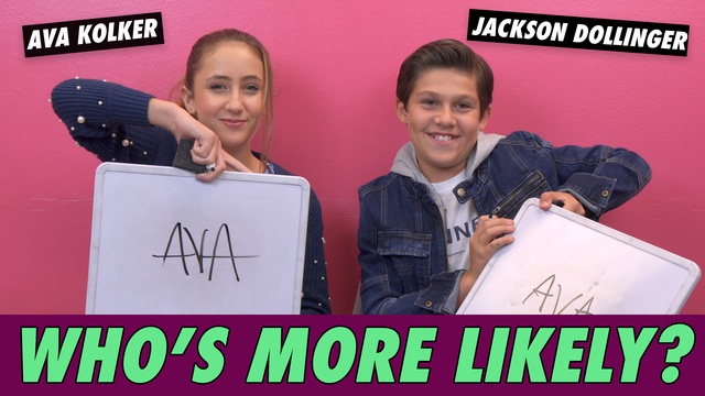 Jackson Dollinger vs. Ava Kolker - Who's More Likely?