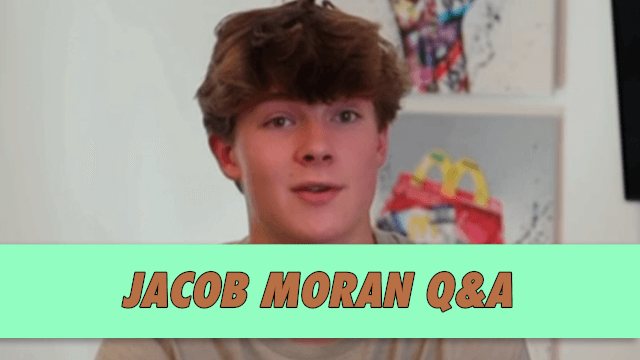 Jacob Moran Q&A