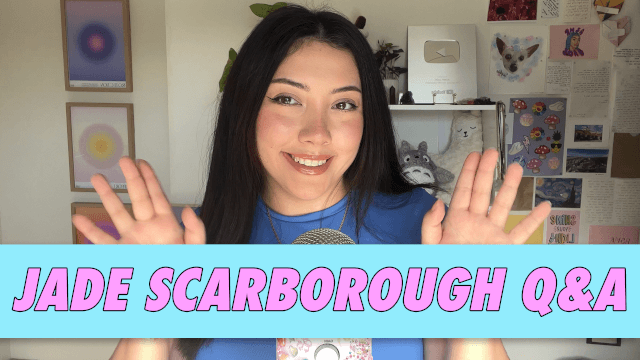 Jade Scarborough Q&A